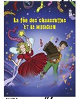 La fée des chaussettes et le musicien