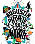 Augustin Pirate du nouveau monde