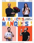 À nos actes manqués