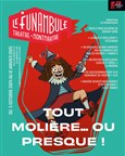 Tout Molière ou presque