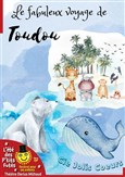 Le fabuleux voyage de Toudou