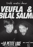 Veufla & Bilal Salmi dans Trente minutes chacun