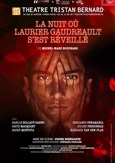 La nuit o Laurier Gaudreault s'est rveill