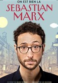 Sebastian Marx dans On est bien l