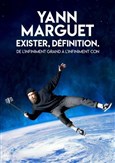 Yann Marguet dans Exister, dfinition