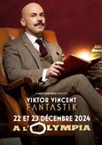 Viktor Vincent dans Fantastik