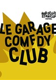 100% Marseillais avec le Garage Comedy Club