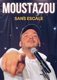 Moustazou dans Sans escale