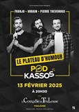 Pod Kassos : Le plateau d'humour avec Franjo, Urbain et Pierre Thevenoux