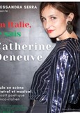 Alessandra Serra dans En Italie, je suis Catherine Deneuve