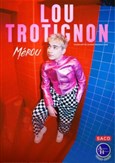 Lou Trotignon dans Mrou