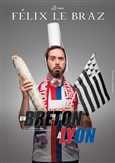 Felix Le Braz dans Un breton  Lyon