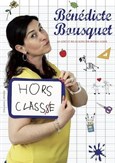 Bndicte Bousquet dans Hors Classe