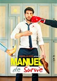 Manuel Salmero dans Manuel de survie