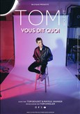 Tom Boudet vous dit quoi