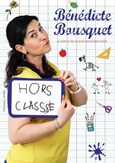 Bndicte Bousquet dans Hors Classe