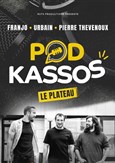 Podkassos le plateau | Bordeaux