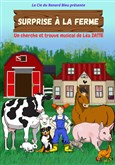 Surprise  la ferme L'Archange Thtre