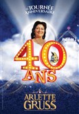 Le Cirque Arlette Gruss dans 40 ans, la tourne anniversaire - Bordeaux 