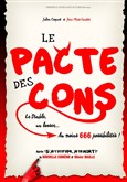 Le pacte des cons Comdie de la Roseraie