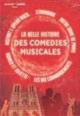 La Belle Histoire des Comdies Musicales Espace culturel Agora