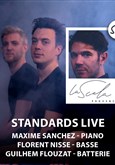 Maxime Sanchez Trio : Standards Live La Scala Provence - salle 100