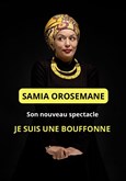 Samia Orosemane dans Je suis une bouffonne Salle Erik Satie