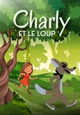 Charly et le Loup Thtre des Chartrons