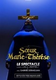 Soeur Marie Thrse des Batignolles, Le Spectacle ! Salle du Moulin Saint-Julien