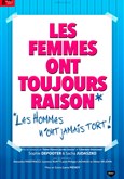 Les femmes ont toujours raison, les hommes n'ont jamais tort Chapiteau Arlette Gruss  Bordeaux