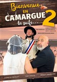 Bienvenue en Camargue 2 (la suite) L'Odeon Montpellier