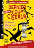 Dernier coup de ciseaux Théâtre des Mathurins - grande salle Dernier coup de ciseaux Théâtre des Mathurins - grande salle