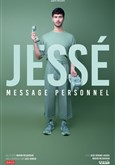 Jess dans Message Personnel Thtre Ronny Coutteure - La Ferme des Hirondelles