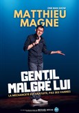 Matthieu Magne dans Gentil malgr lui Boui Boui Caf Comique