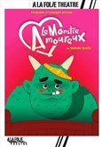 Le monstre amoureux 