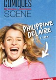 Comiques en Scne : Philippine Delaire dans Fille  papa Thtre le Tribunal