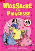 Massacre  la princesse Thtre des Chartrons