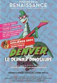 Denver le dernier dinosaure Thtre de la Renaissance