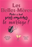 Les Belles-Mres Comdie de la Roseraie