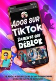 Ados sur TikTok, parents qui dblok Thtre Premire Loge