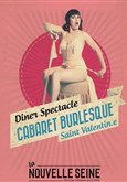 Le Cabaret Burlesque de la Saint Valentin La Nouvelle Seine