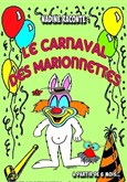 Le Carnaval des marionnettes Marelle des Teinturiers