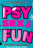 Psy, Sex and Fun Pelousse Paradise