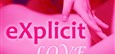 eXplicit : Love