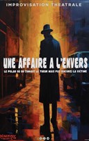 Festival d'improvisation - Une affaire  l'envers