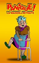 Panique  la maison de retraite