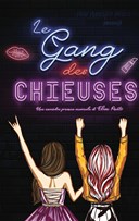 Le gang des chieuses | Lyon