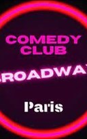 Broadway Comedy Club Paris