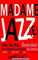 Madame Jazz(e)