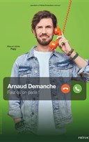 Arnaud Demanche dans Faut qu'on parle !